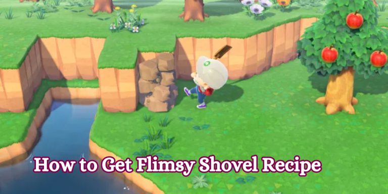 How to Get Flimsy Shovel Recipe