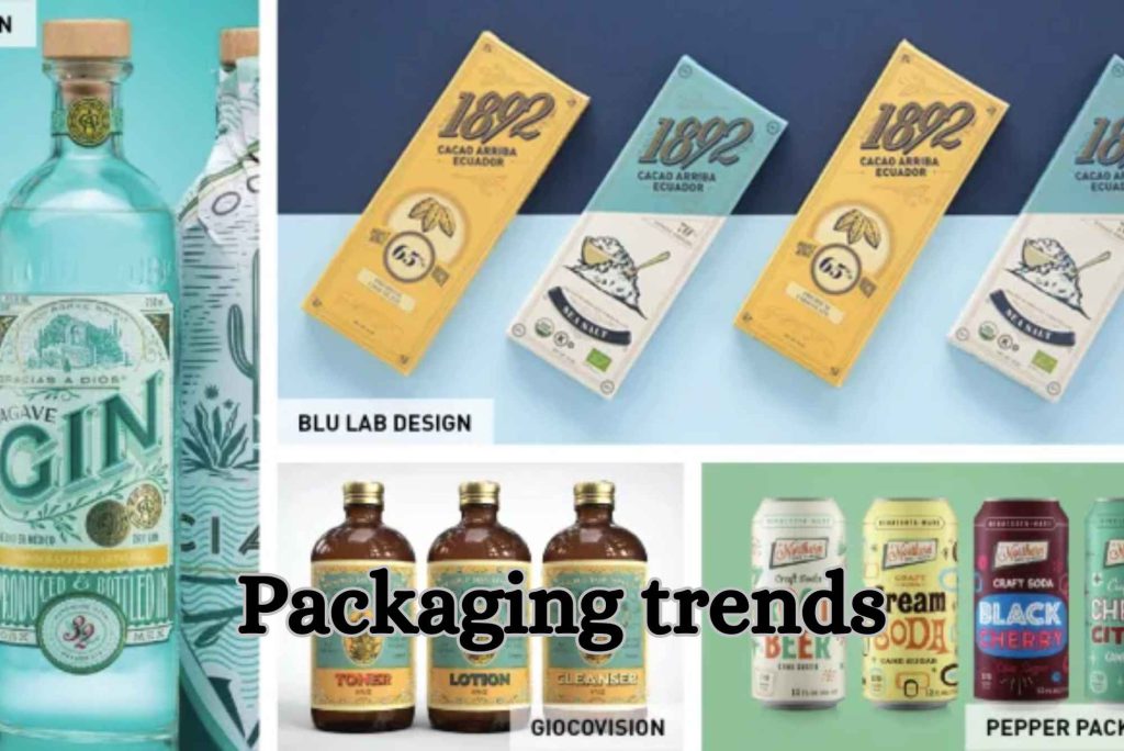 Packaging trends